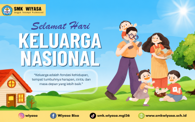 SMK Wiyasa Magelang Ucapkan Selamat Hari Keluarga Nasional: Keluarga Sebagai Fondasi Pendidikan dan Masa Depan