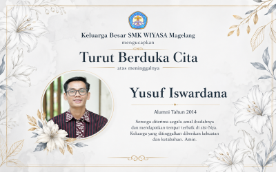 Keluarga Besar SMK Wiyasa Magelang Sampaikan Duka Cita atas Wafatnya Alumni 2014, Yusuf Iswardana