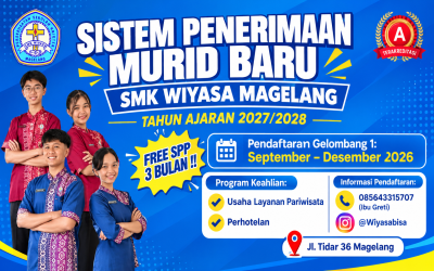 SPMB SMK Wiyasa Magelang Tahun Ajaran 2027/2028 Dibuka, Ada Gratis SPP 3 Bulan!