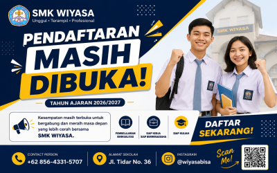 Pendaftaran Masih Dibuka! Kesempatan Emas Bergabung Bersama SMK Wiyasa Magelang Tahun Ajaran 2026/2027